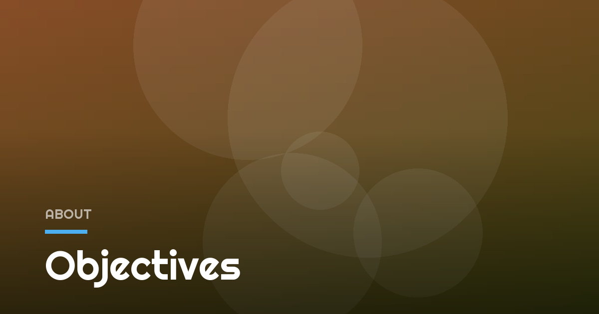 Objectives