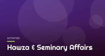 Hawza & Seminary Affairs