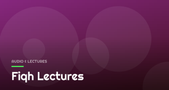 Fiqh Lectures