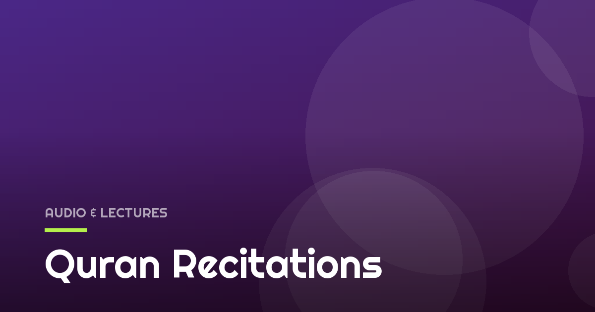 Quran Recitations