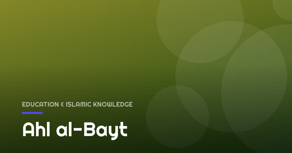 Ahl al-Bayt