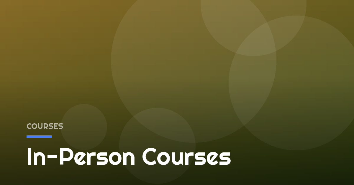 In-Person Courses
