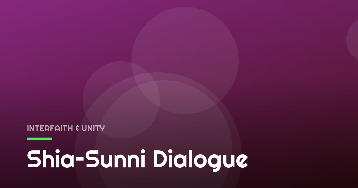 Shia–Sunni Dialogue