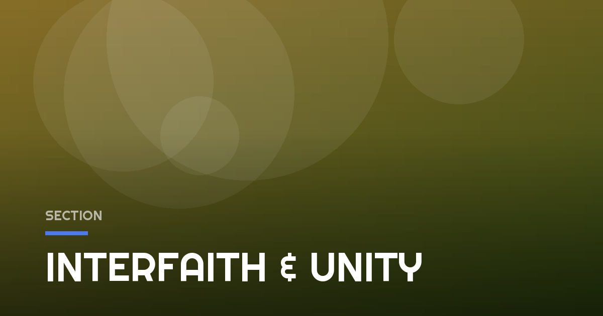 INTERFAITH & UNITY