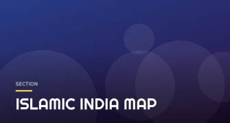 ISLAMIC INDIA MAP ISLAMIC INDIA MAP