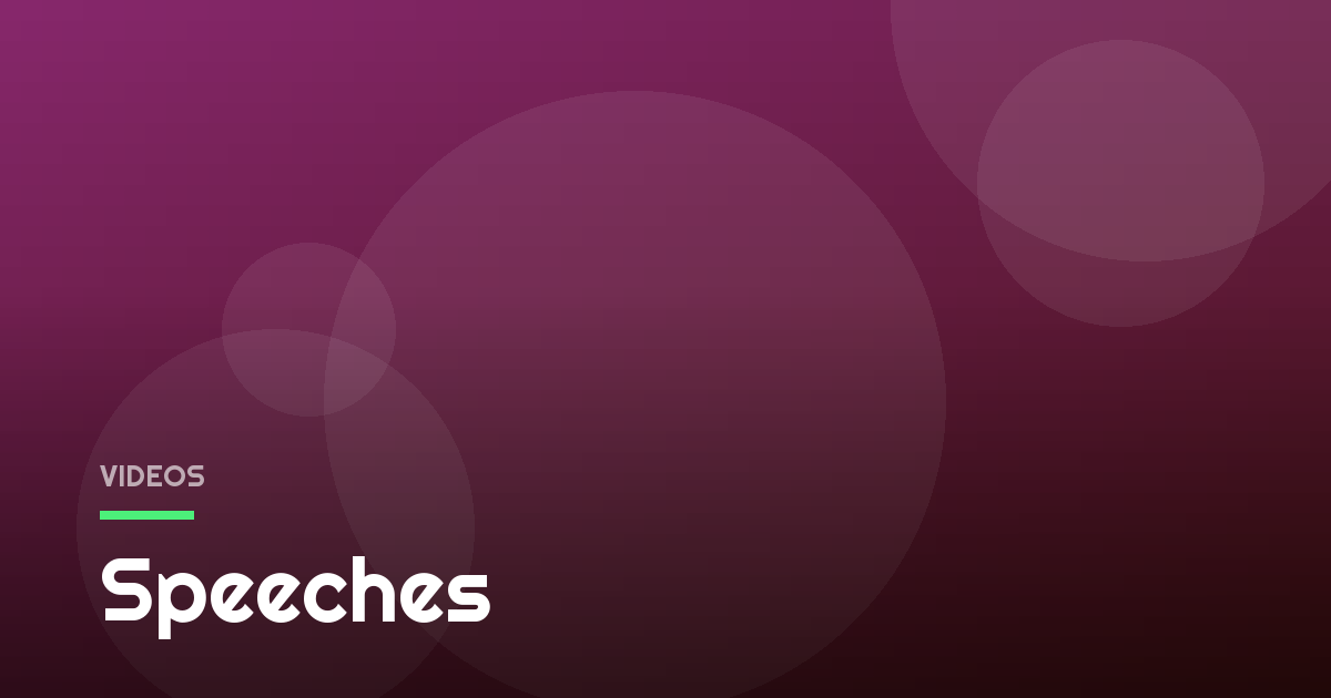 Speeches