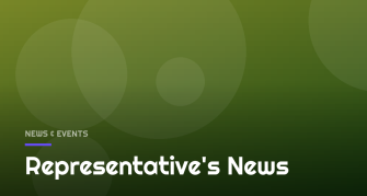 Representative’s News