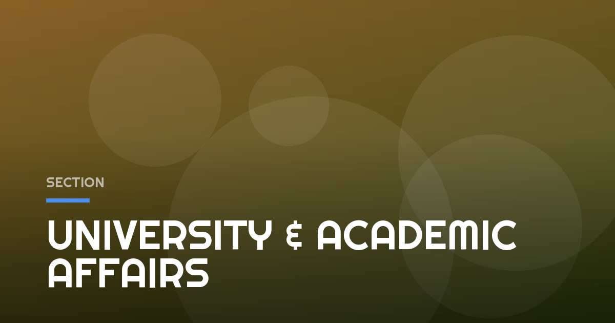 UNIVERSITY & ACADEMIC AFFAIRS